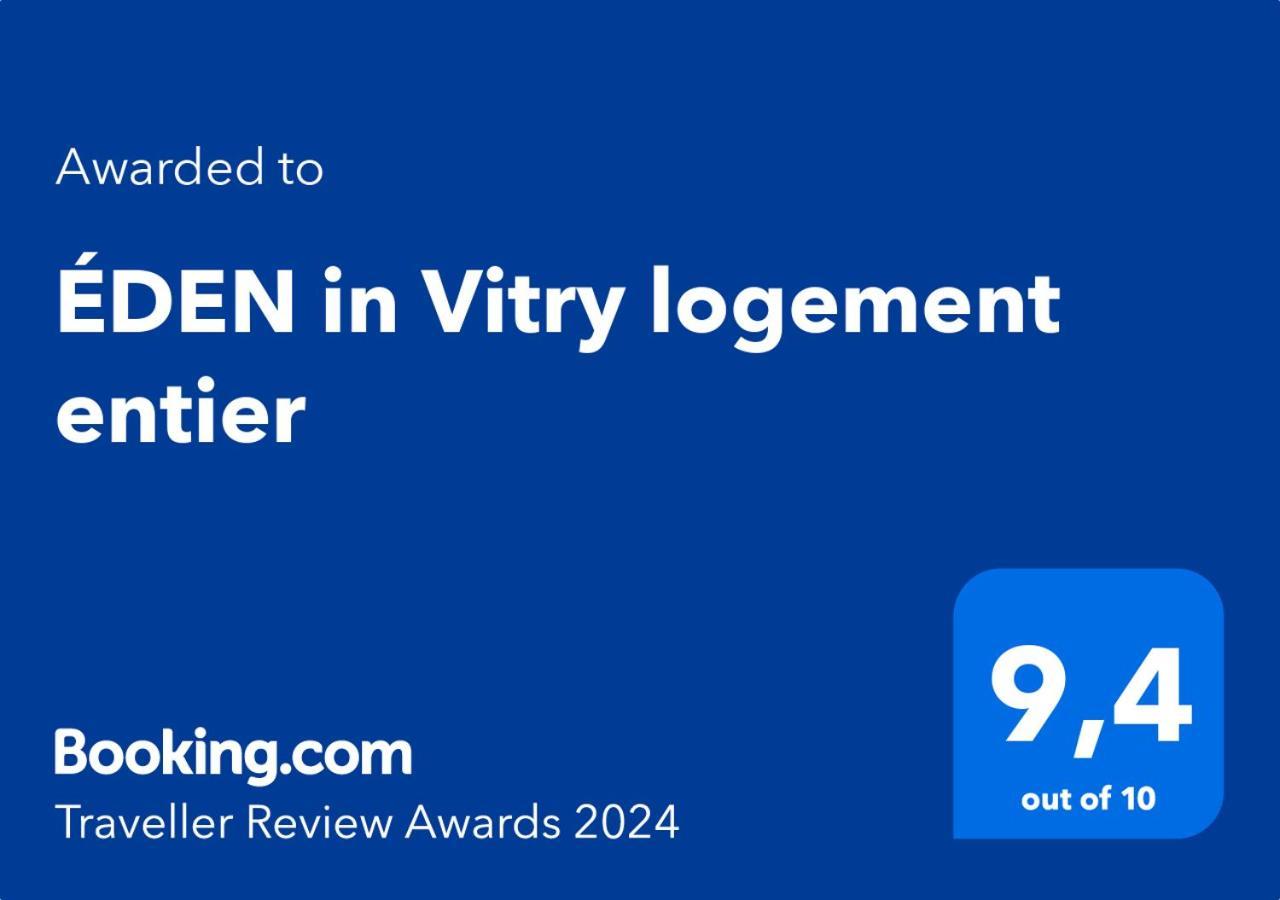Eden In Vitry Logement Entier ภายนอก รูปภาพ